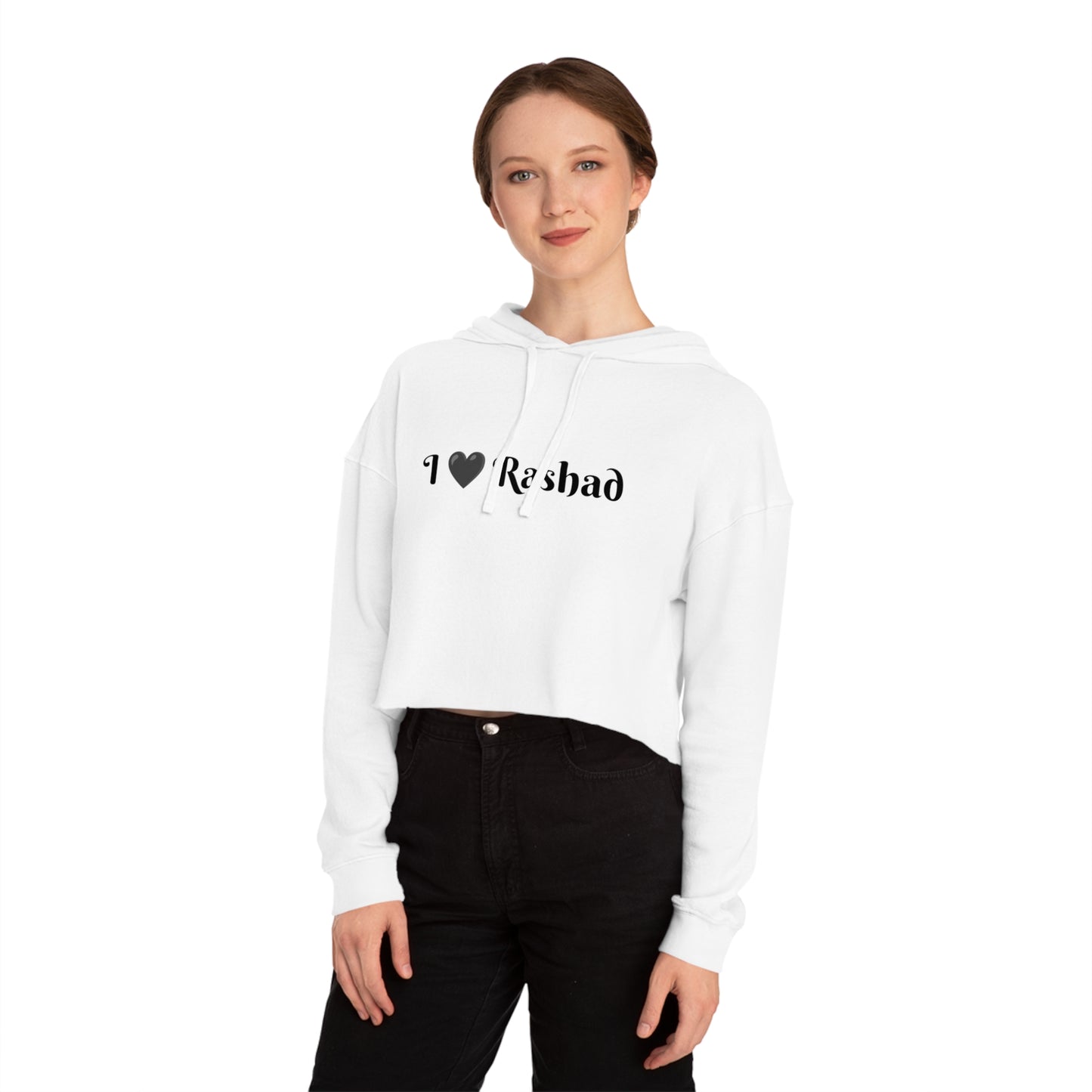 I 🖤 Rashad ( Women’s Cropped Hooded Sweatshirt )