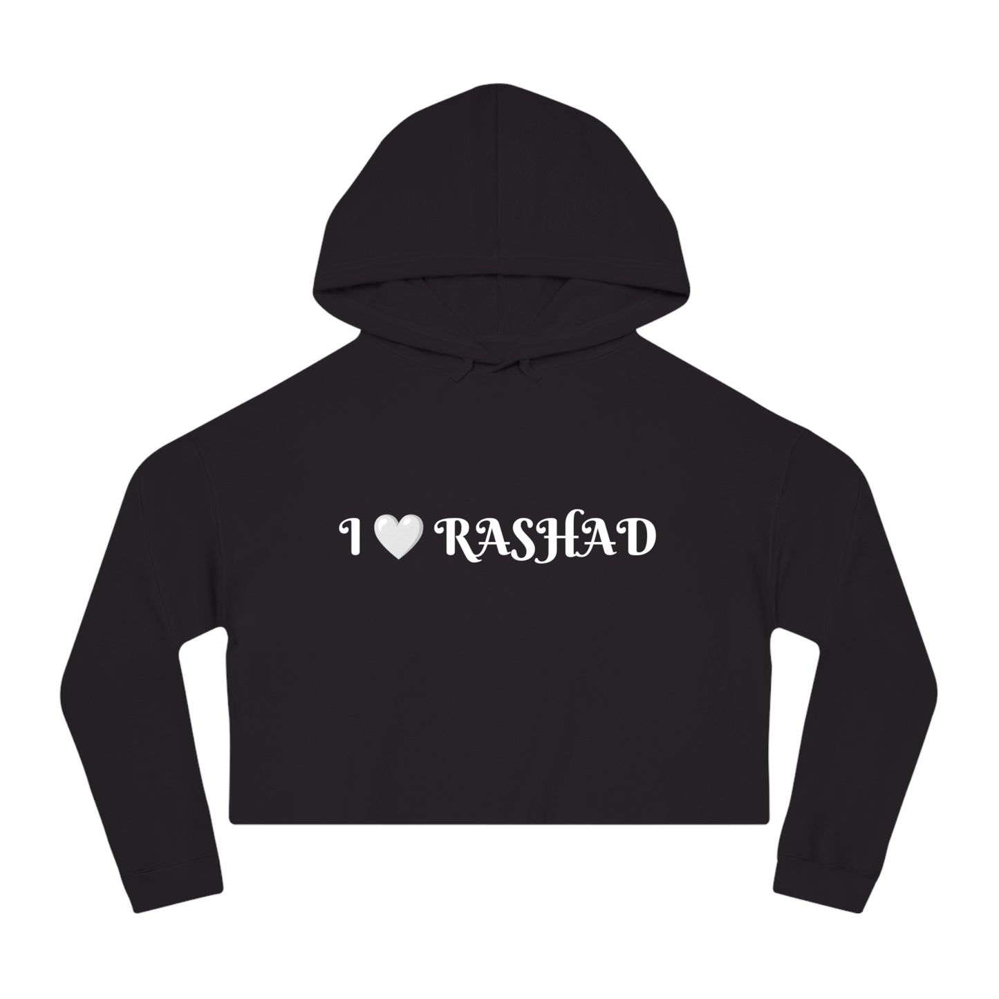 I 🤍 Rashad ( Women’s Cropped Hooded Sweatshirt )