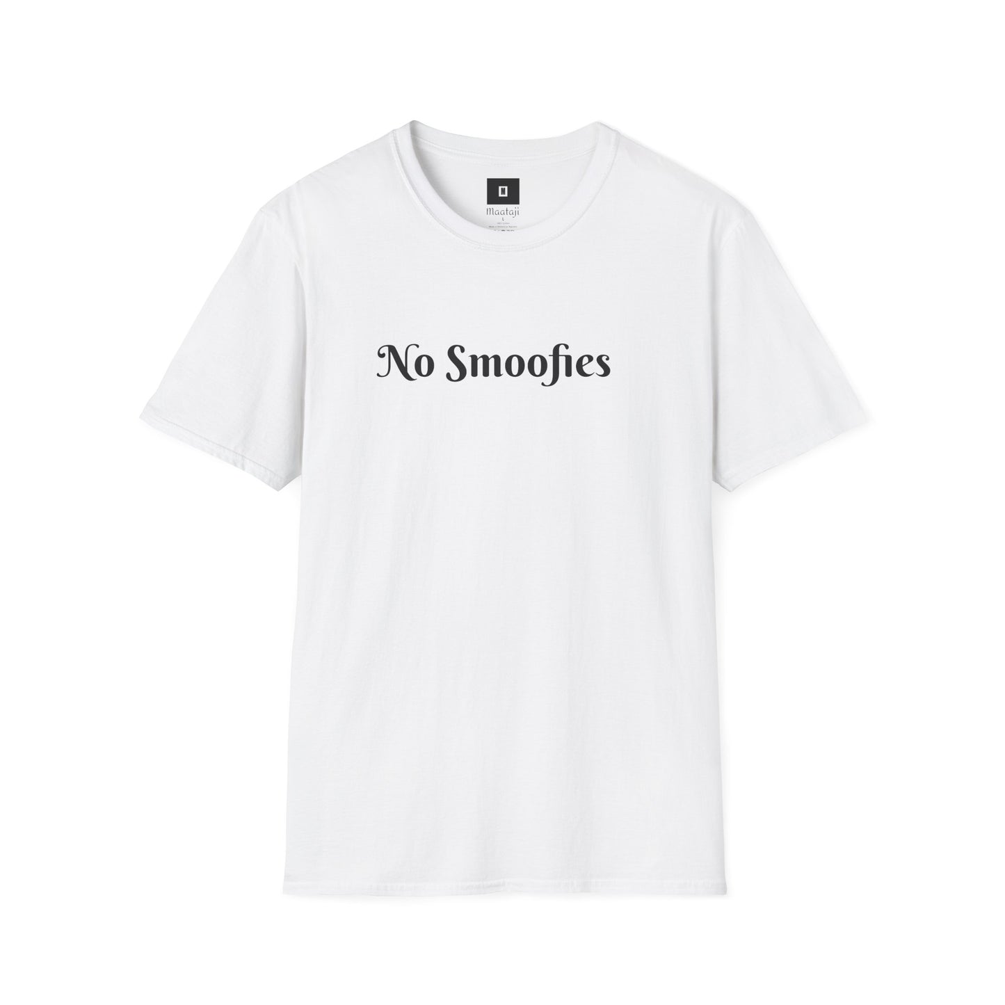 No Smoofies ( Unisex T-Shirt )