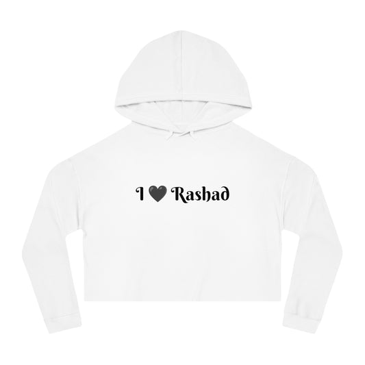 I 🖤 Rashad ( Women’s Cropped Hooded Sweatshirt )