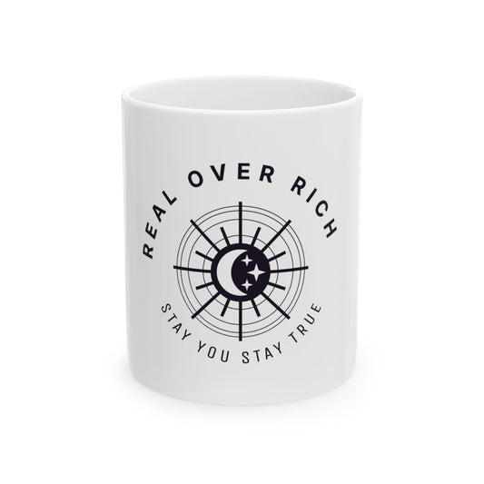 Real Over Rich Ceramic Mug, (11oz, 15oz)