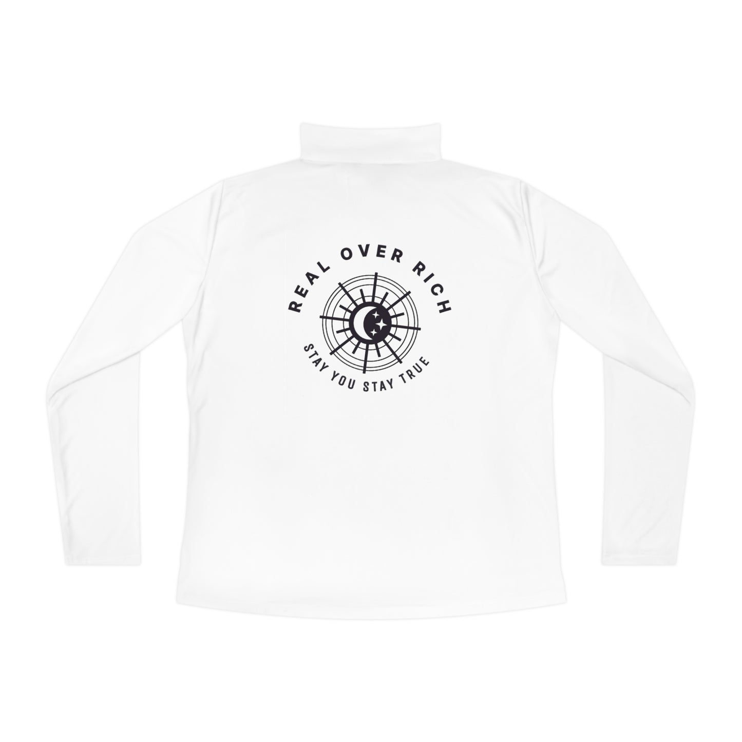 Real Over Rich ( Ladies Quarter-Zip Pullover )